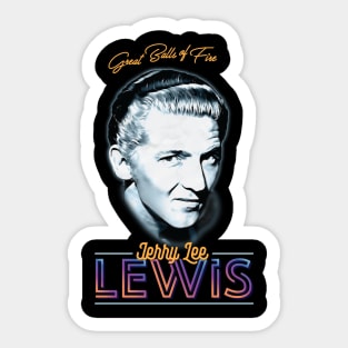 Jerry Lee Lewis - Great Balls Of Fire Sticker